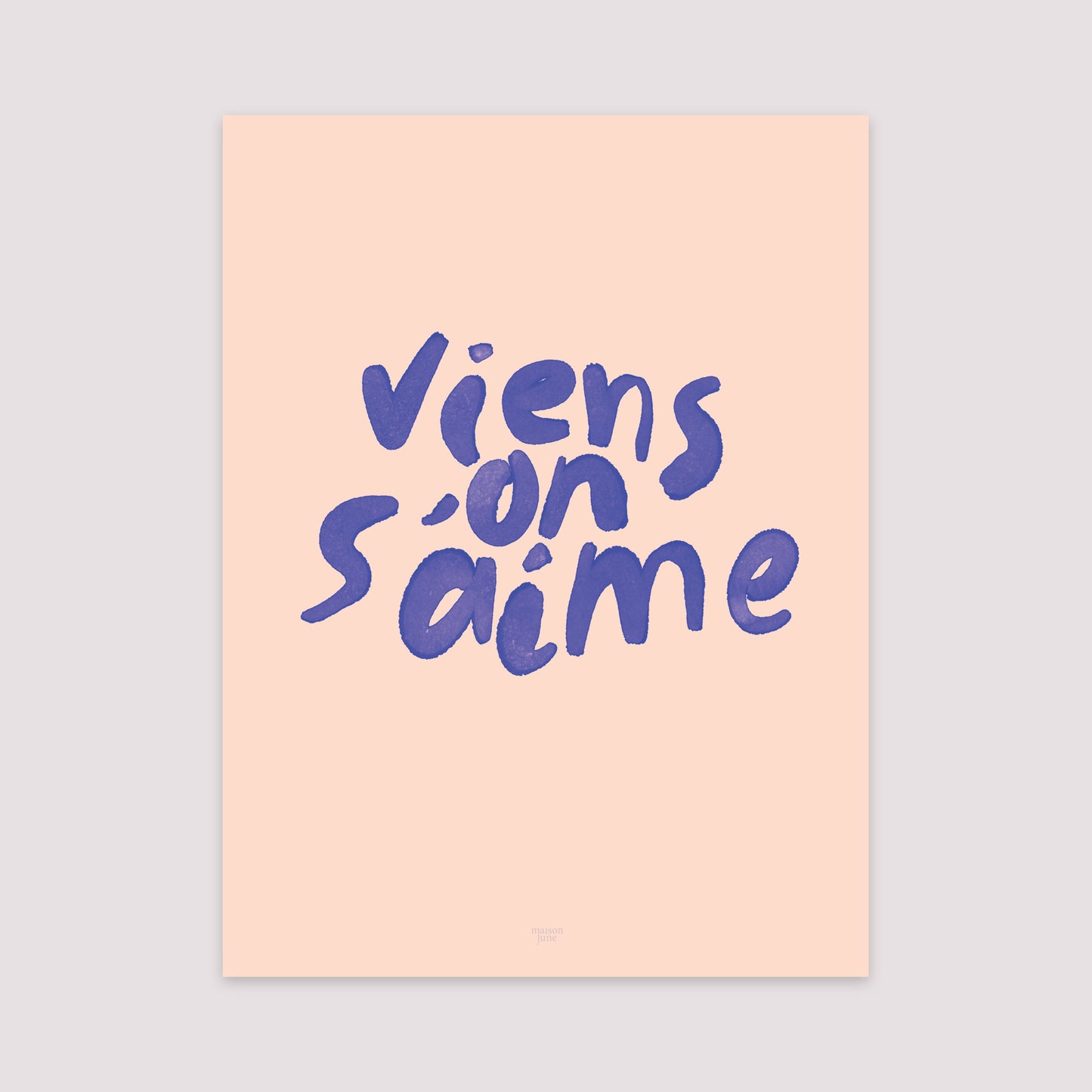 Affiche Portrait 30 x 40 cm Viens on s'aime ! photo N° 2