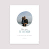 Affiche Portrait 30 x 40 cm To the moon III photo N° 2