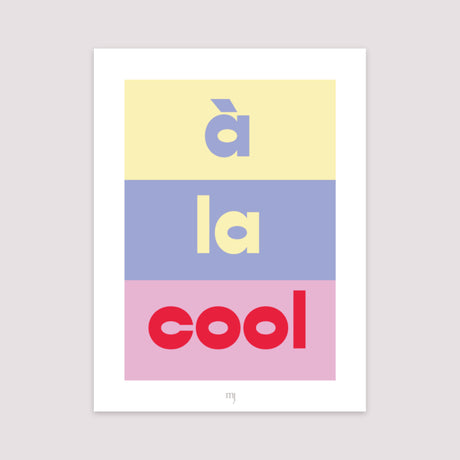Affiche Portrait 30 x 40 cm A la cool