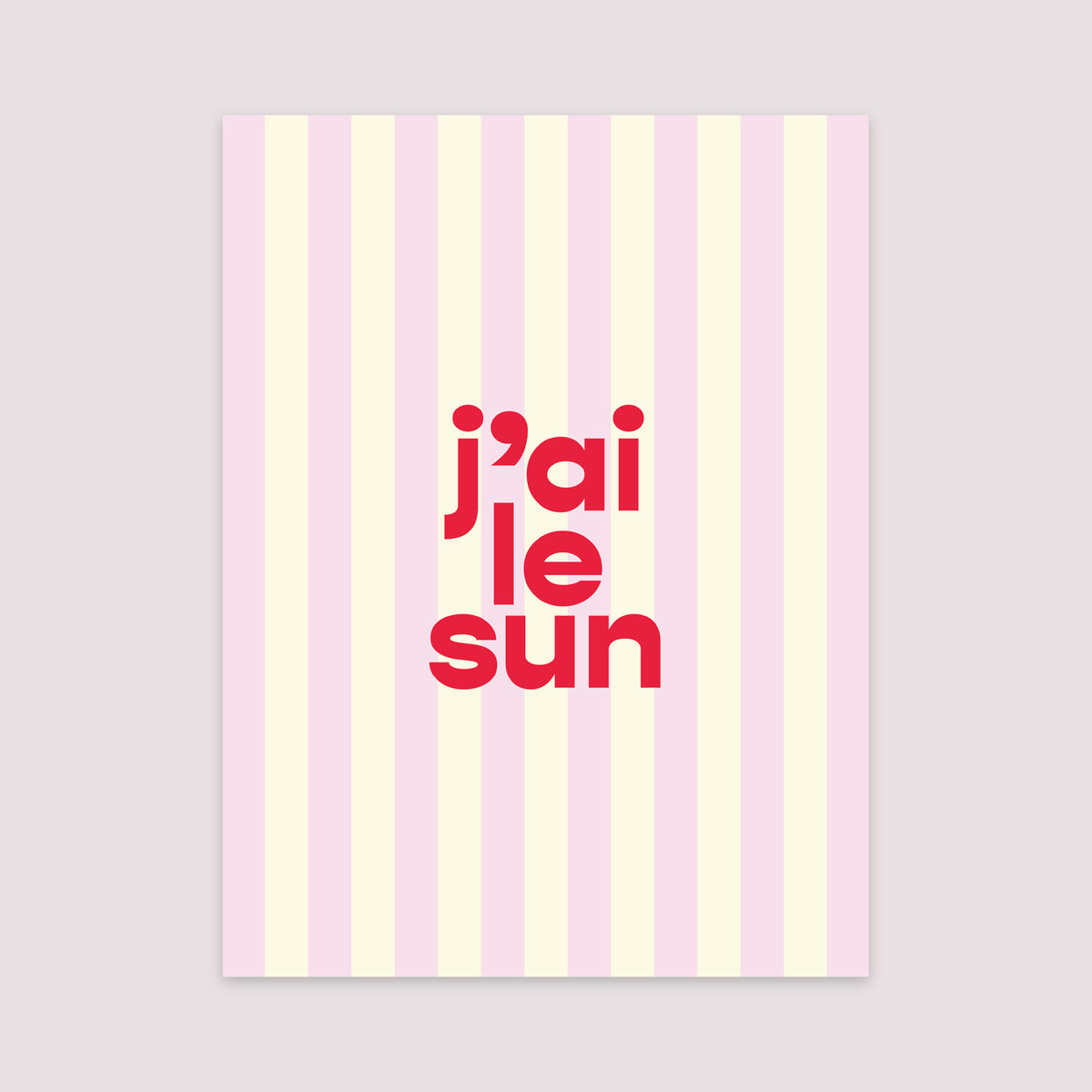 Affiche Portrait 30 x 40 cm J'ai le sun photo N° 2