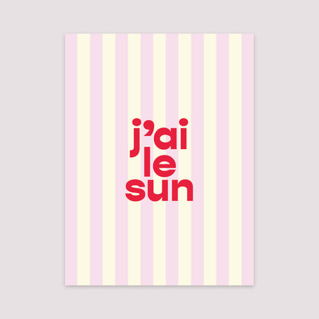 Affiche Portrait 30 x 40 cm J'ai le sun