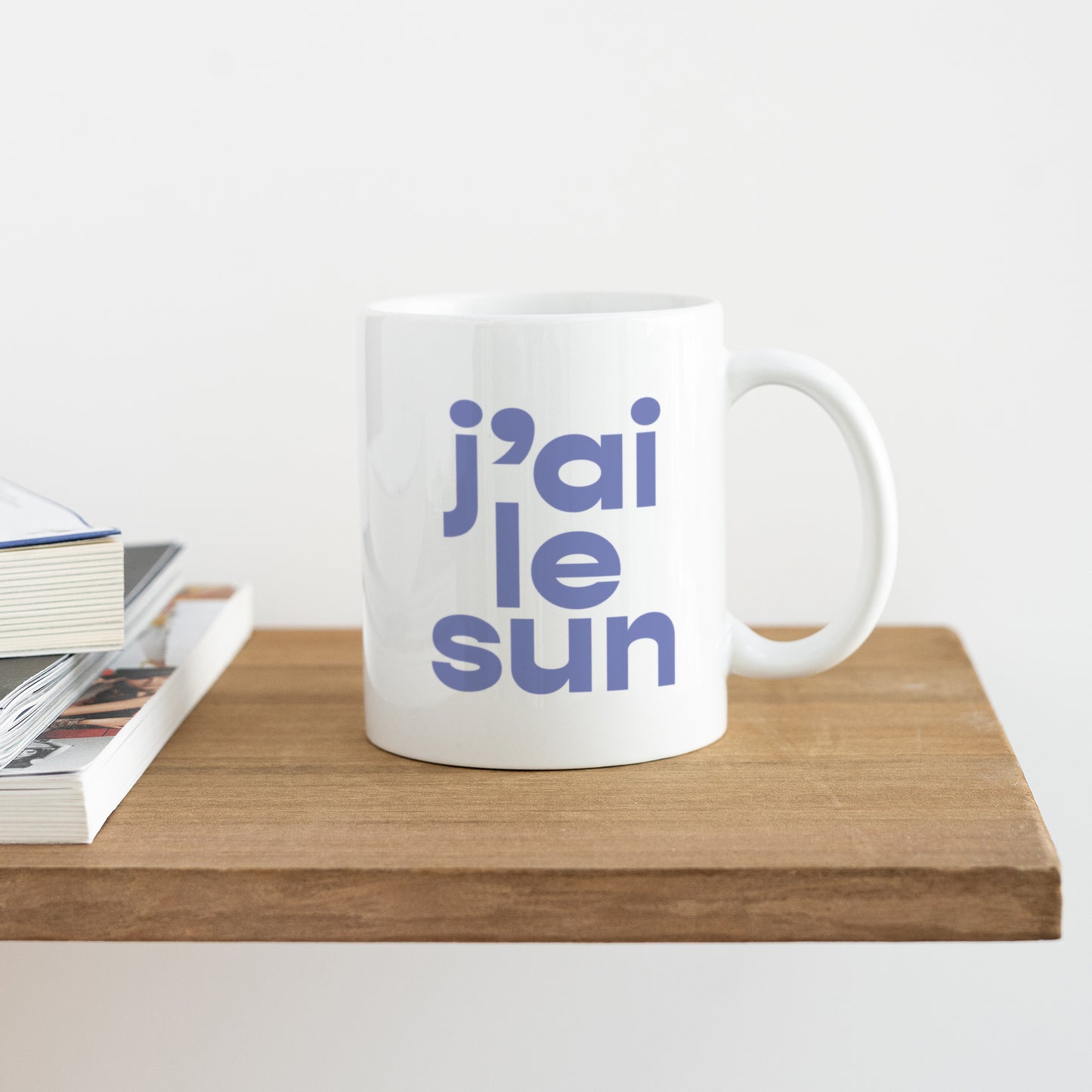 Mug Objets Blanc J'ai le sun photo N° 4
