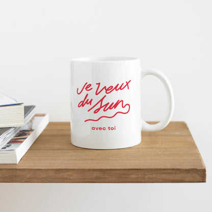 Mug Blanc Je veux du sun avec toi photo N° 4