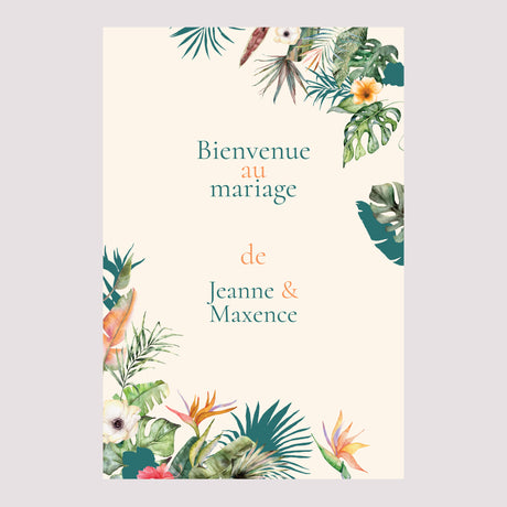 Panneau bienvenue Mariage Portrait 60 x 90 cm Tropical wedding