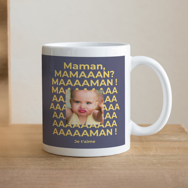 Mug Objets Blanc Mamaaaan! photo