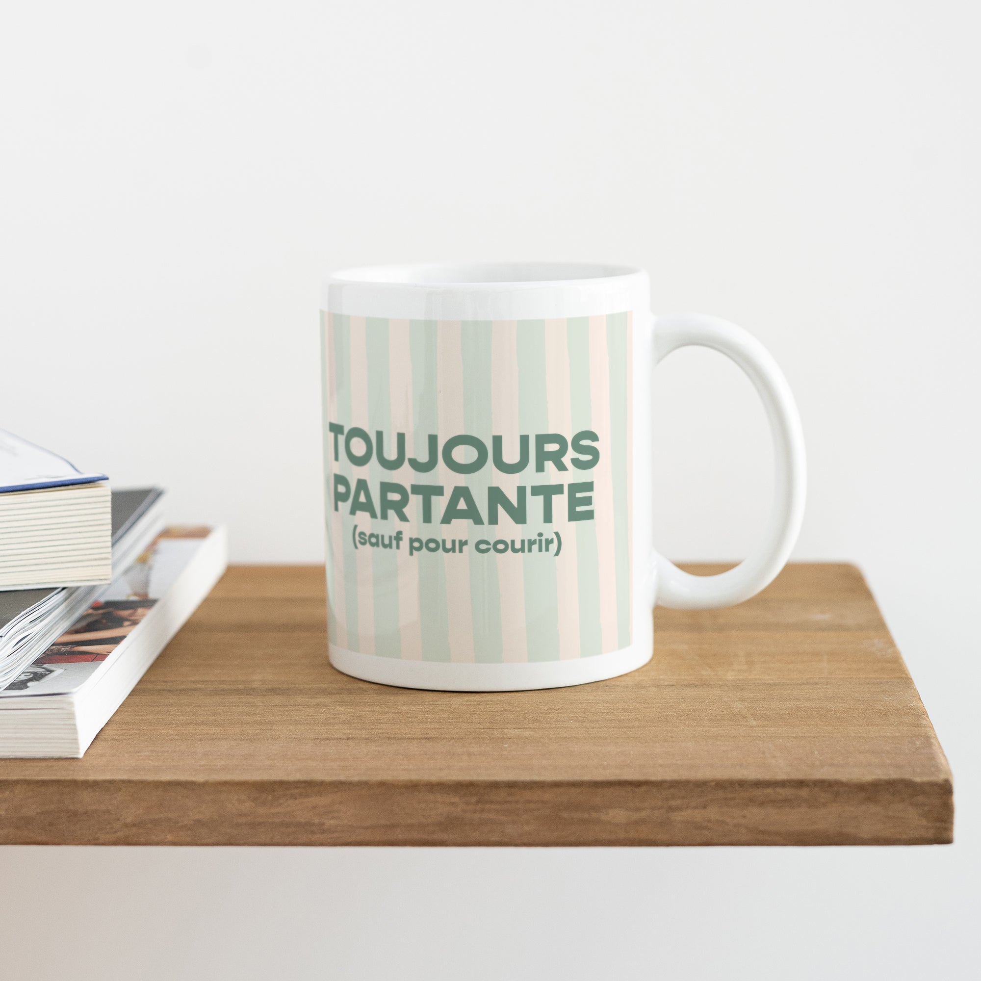 Mug Objets Blanc Toujours partante photo N° 4