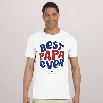 Tshirt Recto Blanc Best Papa ever photo N° 1