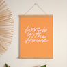 Affiche Portrait 30 x 40 cm Love is in the house photo N° 1