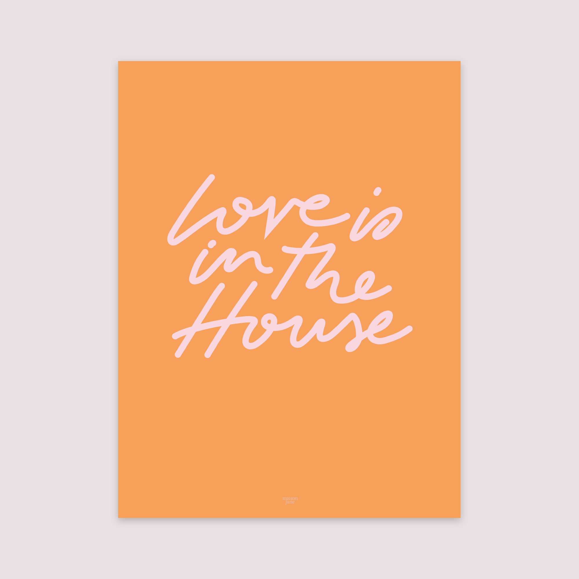 Affiche Portrait 30 x 40 cm Love is in the house photo N° 2