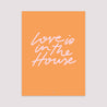 Affiche Portrait 30 x 40 cm Love is in the house photo N° 2