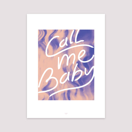 Affiche Portrait 30 x 40 cm Call me baby !