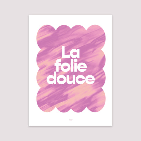 Affiche Portrait 30 x 40 cm Folie douce