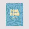 Affiche Portrait 30 x 40 cm Pool mood club photo N° 2