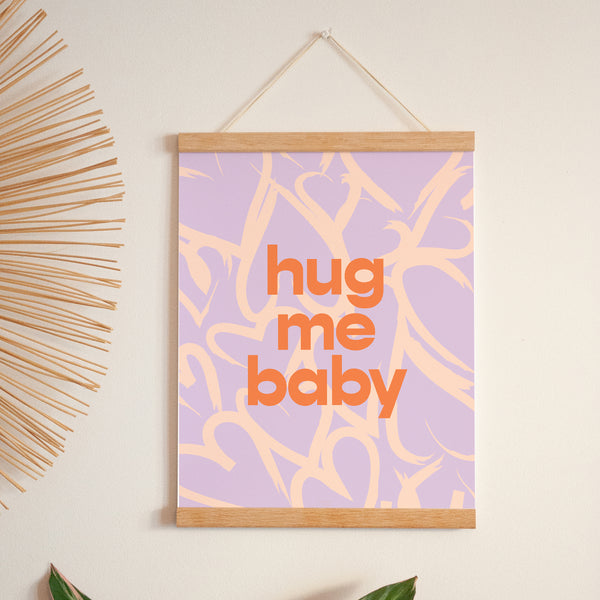 Affiche Portrait 30 x 40 cm Hug me baby photo