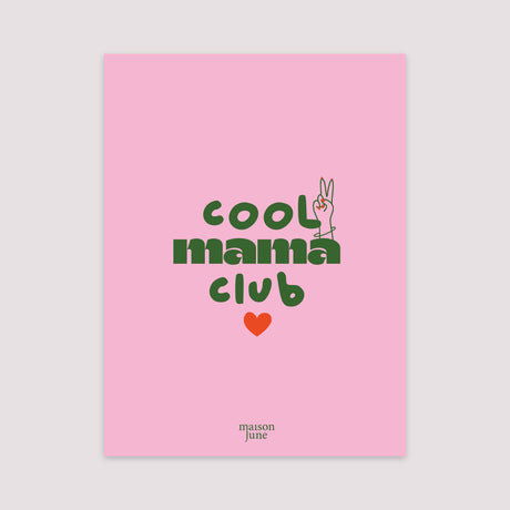 Affiche Portrait 30 x 40 cm Cool mama club