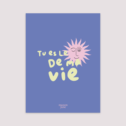 Affiche Portrait 30 x 40 cm Tu es le soleil de ma vie photo N° 2