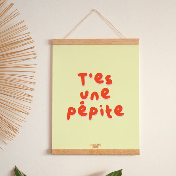 Affiche Portrait 30 x 40 cm T'es une pépite photo