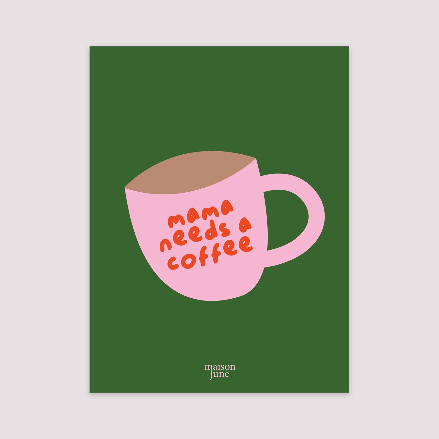 Affiche Portrait 30 x 40 cm Mama need a coffee photo N° 2