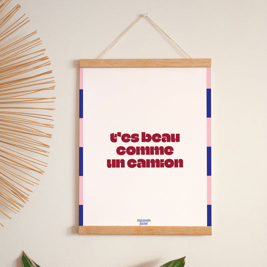 Affiche Portrait 30 x 40 cm Beau comme un camion photo