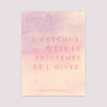 Affiche Portrait 30 x 40 cm Printemps de l'hiver photo N° 2